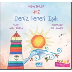 Mevsimler Yaz: Deniz Feneri Işık