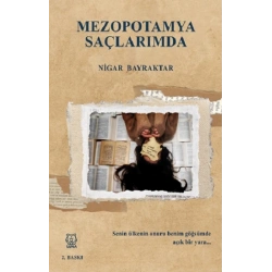 Mezopotamya Saçlarımda