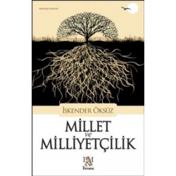Millet ve Milliyetçilik