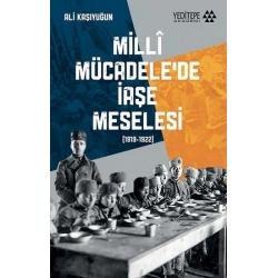 Milli Mücadele’de İaşe Meselesi