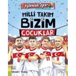 Milli Takım - Bizim Çocuklar