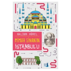 Mimar Sinan’ın İstanbul’u