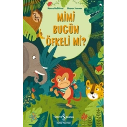Mimi Bugün Öfkeli Mi?