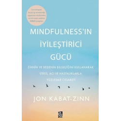 Mindfulness’in İyileştirici Gücü