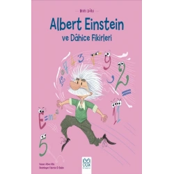 Mini Dahi Albert Einstein ve Dahice Fikirleri