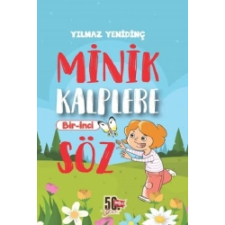 Minik Kalplere Bir-İnci Söz