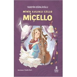 Minik Kulaklı Çello Miçello