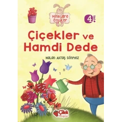 Miniklere Öyküler - Çiçekler ve Hamdi Dede