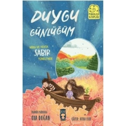Mira ve Yekta Sabır Tüneli’nde - Duygu Günlüğüm