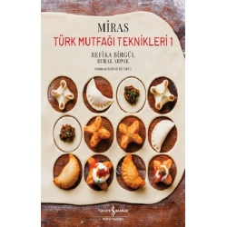 Miras – Türk Mutfaği Teknikleri 1