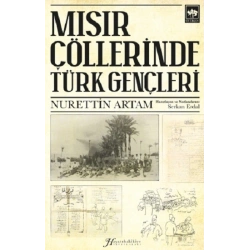 Mısır Çöllerinde Türk Gençleri
