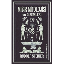 Mısır Mitolojisi ve Gizemleri