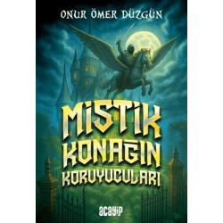 Mistik Konağın Koruyucuları