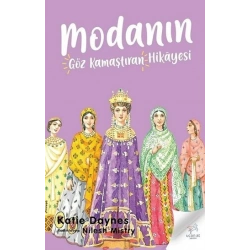 Modanın Göz Kamaştıran Hikayesi