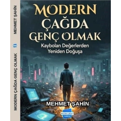 Modern Çağda Genç Olmak