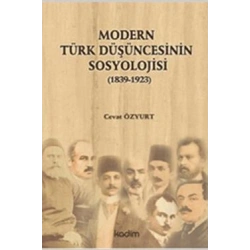 Modern Türk Düşüncesinin Sosyolojisi