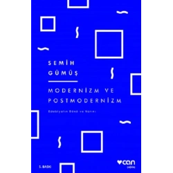 Modernizm ve Postmodernizm