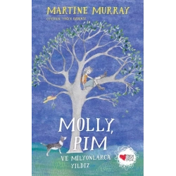 Molly, Pim ve Milyonlarca Yıldız