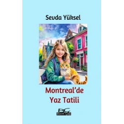 Montreal’de Yaz Tatili