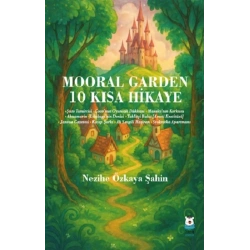 Mooral Garden 10 Kısa Hikaye