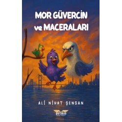 Mor Güvercin ve Maceraları