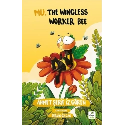 Mu, The Wingless Worker Bee