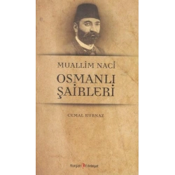 Muallim Naci Osmanli Şairleri