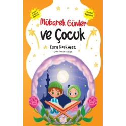 Mübarek Günler ve Çocuk