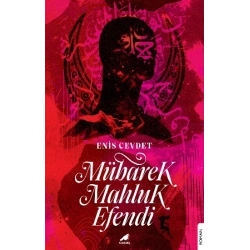 Mübarek Mahluk Efendi