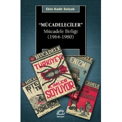 Mücadeleciler - Mücadele birliği (1964-1980)