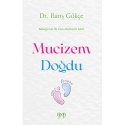 Mucizem Doğdu
