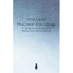 Mucizenin Etik Uğrağı