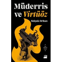 Müderris ve Virtüöz