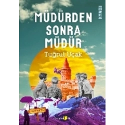 Müdürden Sonra Müdür