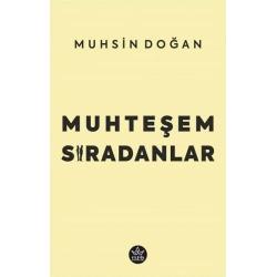 Muhteşem Sıradanlar