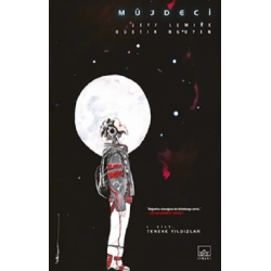 Müjdeci 1. Cilt: Teneke Yıldızlar