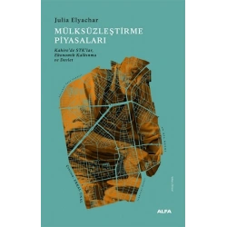 Mülksüzleştirme  Piyasaları