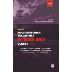 Multidisipliner Yaklaşımla İktisadi Kriz Olgusu