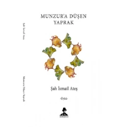 Munzur’a Düşen Yaprak