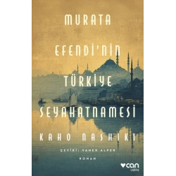 Murata Efendinin Türkiye Seyahatnamesi