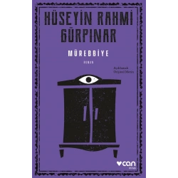 Mürebbiye (Açıklamalı Orijinal Metin)