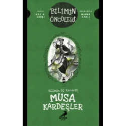 Musa Kardeşler - Bilimin Üç Kardeşi