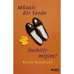 Müsait Bir Yerde İnebilir miyim?