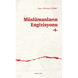 Müslümanların Engizisyonu -4
