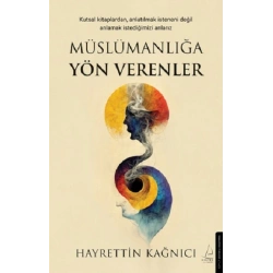 Müslümanlığa Yön Verenler