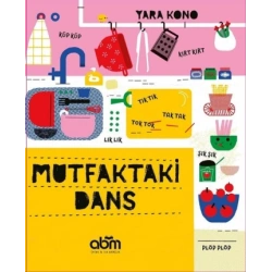 Mutfaktaki Dans (Ciltli)