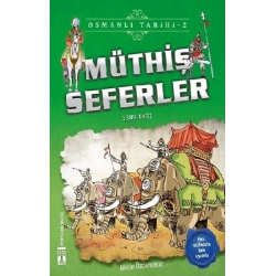 Müthiş Seferler - Osmanlı Tarihi 2