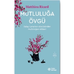 Mutluluğa Övgü
