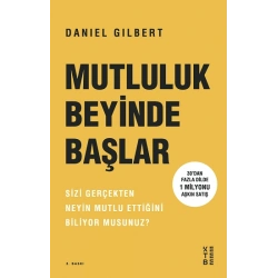 Mutluluk Beyinde Başlar