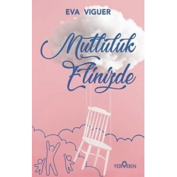 Mutluluk Elinizde